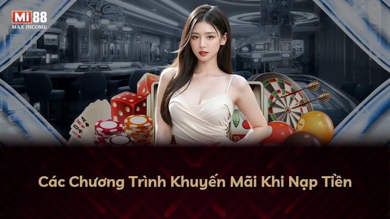 Các Chương Trình Khuyến Mãi Khi Nạp Tiền