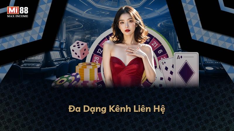 Đa Dạng Kênh Liên Hệ