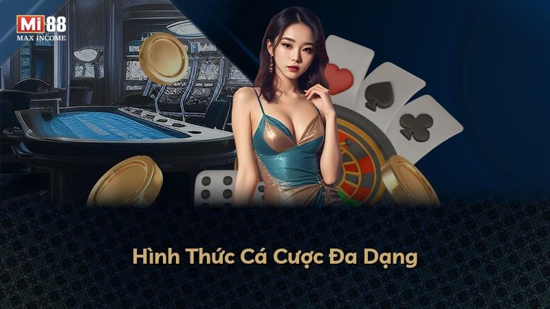 Hình Thức Cá Cược Đa Dạng