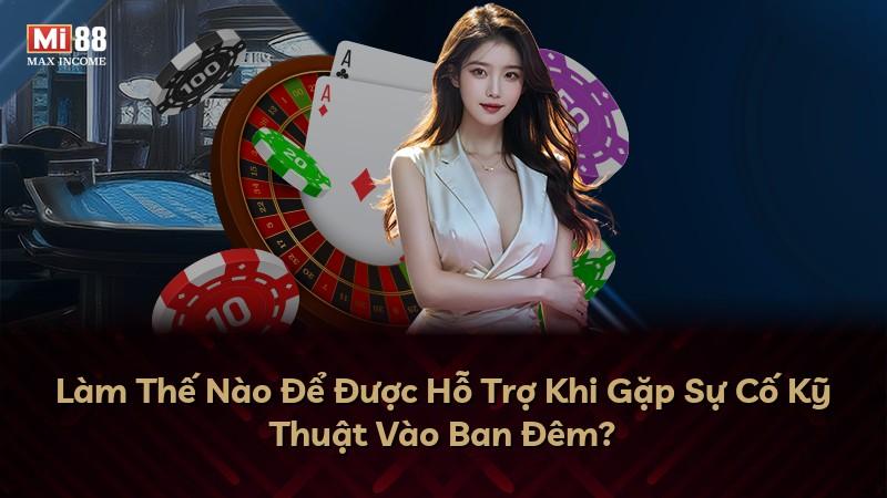 Làm Thế Nào Để Được Hỗ Trợ Khi Gặp Sự Cố Kỹ Thuật Vào Ban Đêm?