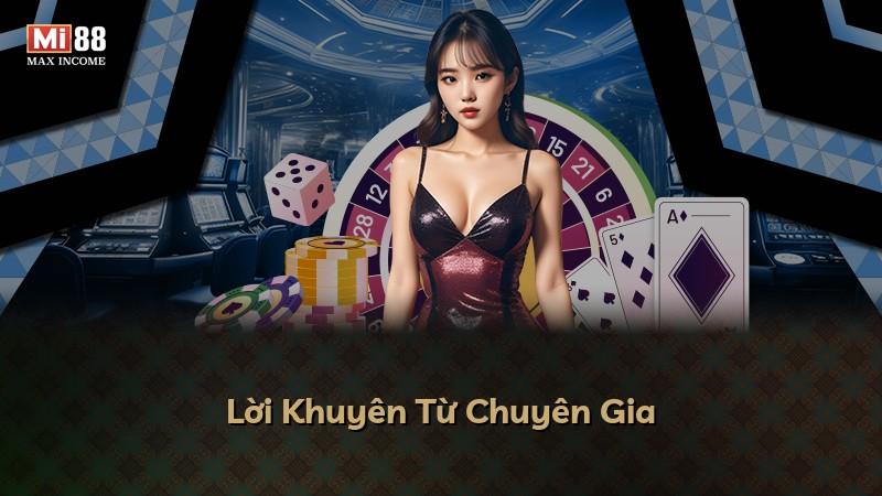 Lời Khuyên Từ Chuyên Gia