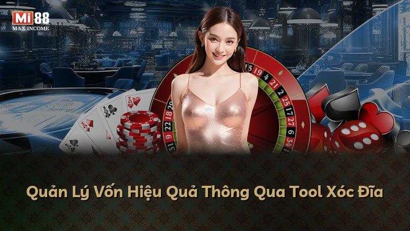 Quản Lý Vốn Hiệu Quả Thông Qua Tool Xóc Đĩa