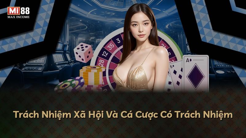 Trách Nhiệm Xã Hội Và Cá Cược Có Trách Nhiệm